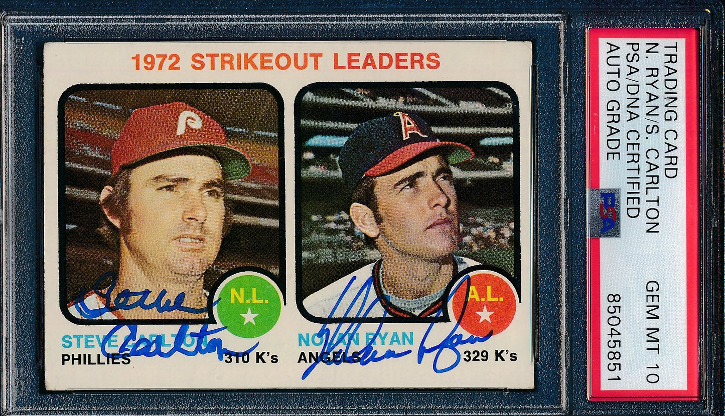 Nolan Ryan/Steve Carlton Dual-Autographed 1973 TOPPS Card #67 PSA GEM MINT 10