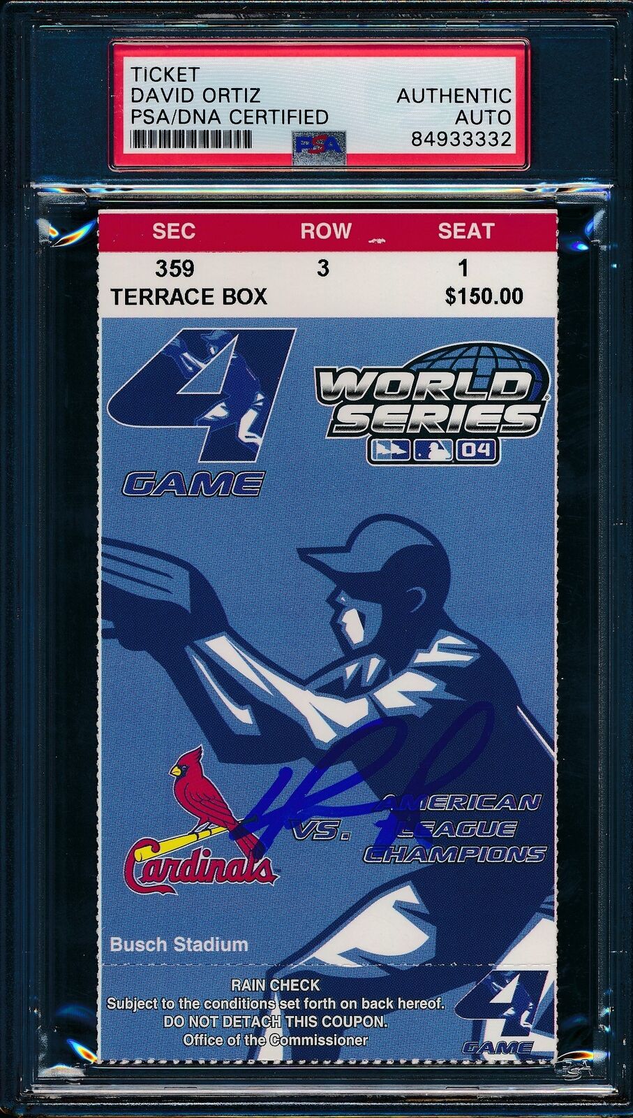 2004 World Series Game 4 Ticket Curse Reversed David Ortiz Signed/Auto PSA/DNA