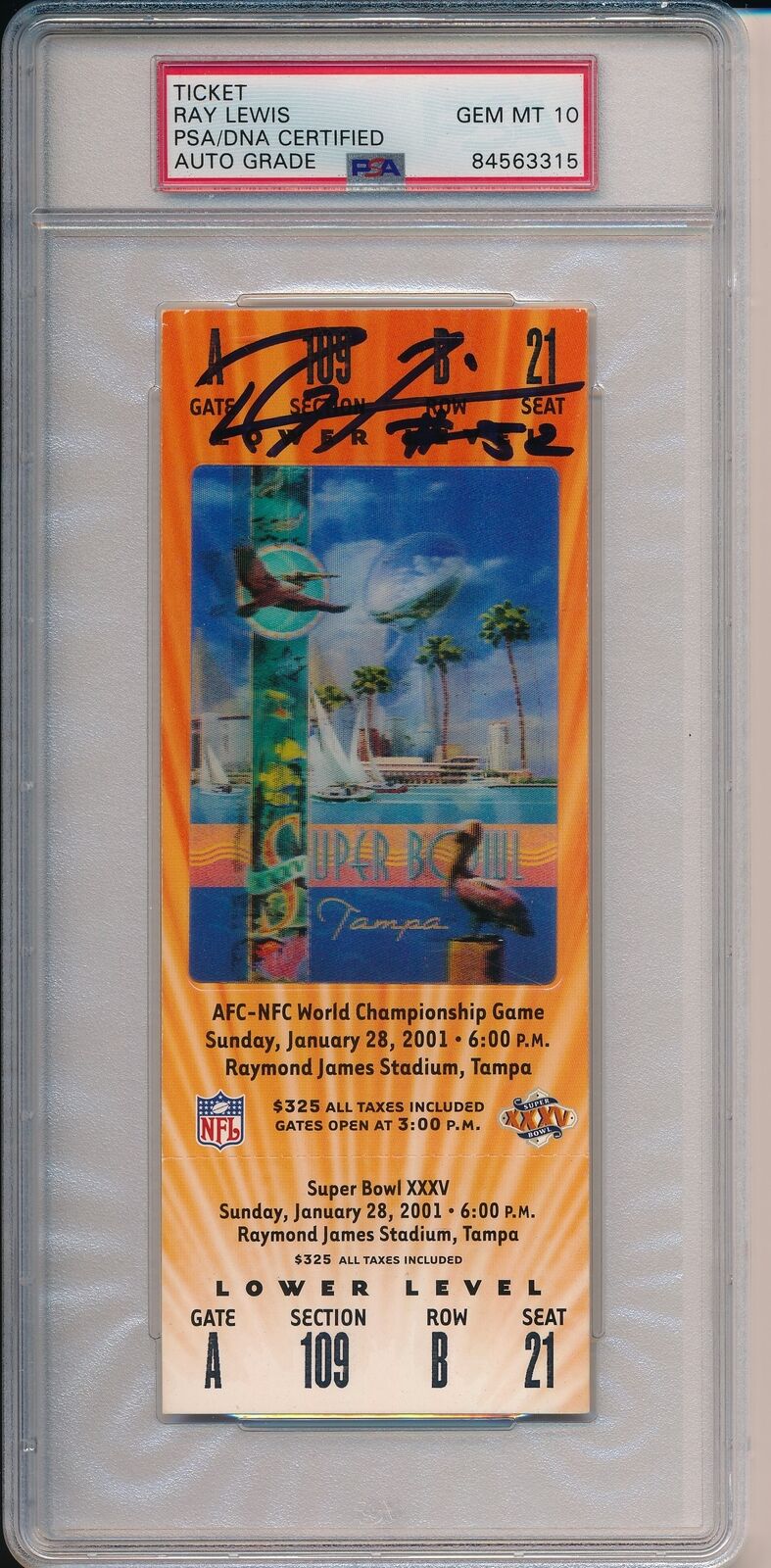 Super Bowl XXXV Full Ticket Signed by Ravens MVP Ray Lewis HOF PSA/DNA 10 167514