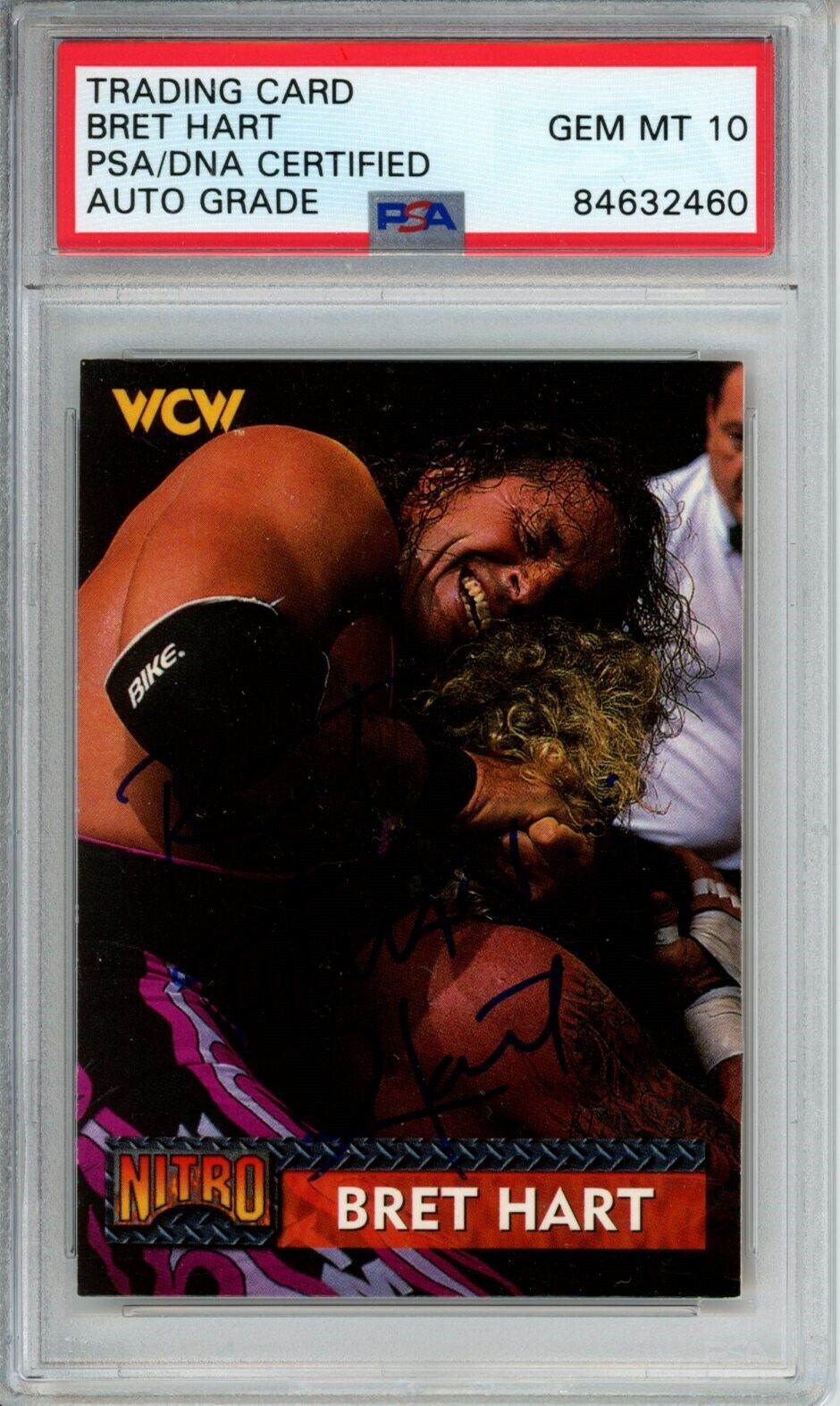 1999 Topps Bret Hart #2 Card Signed WCW PSA/DNA GEM MINT 10