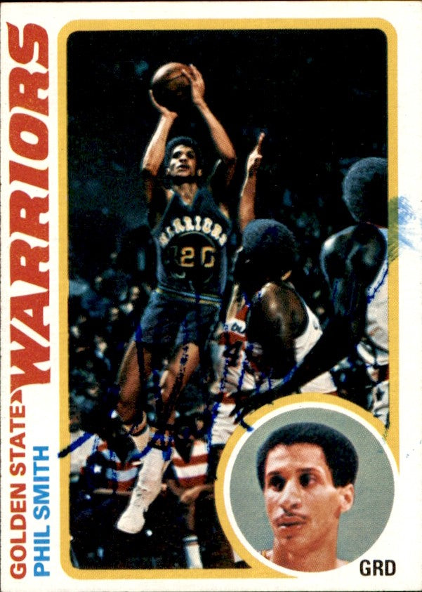 Phil Smith Autographed 1978-79 TOPPS Basketball Card #33 Warriors 182972