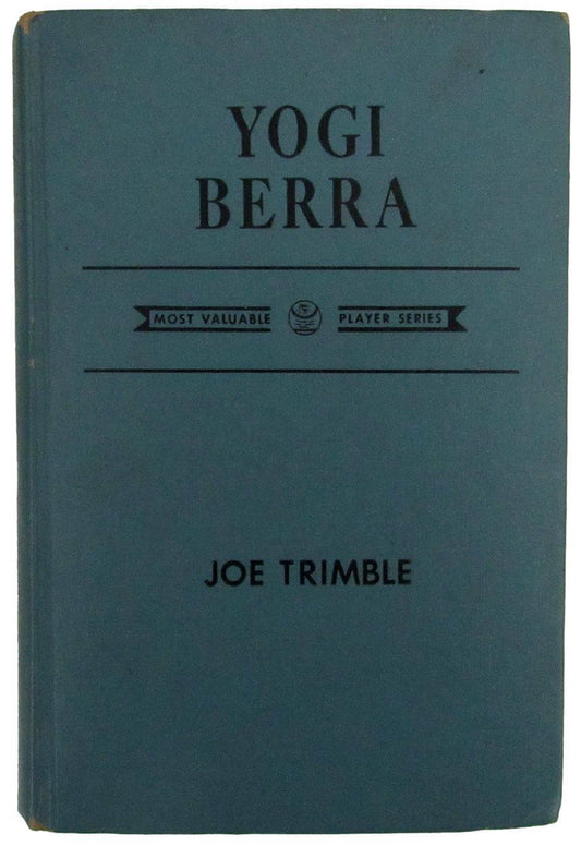 Vintage "Yogi Berra" by Joe Trimble 1952 1st Edition Book 179385