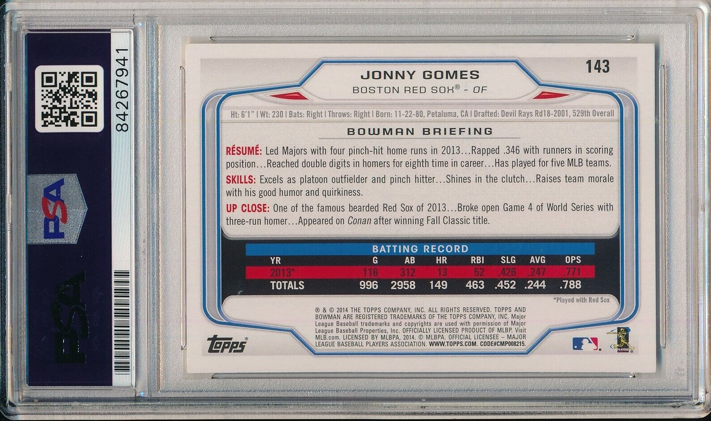 Jonny Gomes Red Sox Signed/Autographed 2014 Bowman Card #143 PSA/DNA 156494