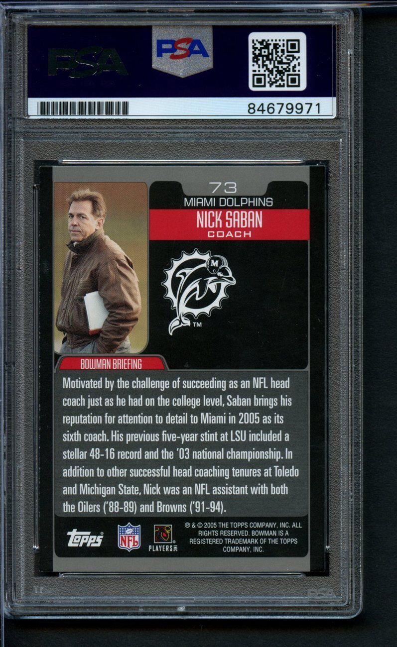 2005 Bowman Rookie Nick Saban #73 Card Signed Dolphins PSA/DNA GEM MINT 10