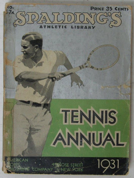 1931 Spaldings Athletic Library Tennis Annual with Descriptions and Rules 144904