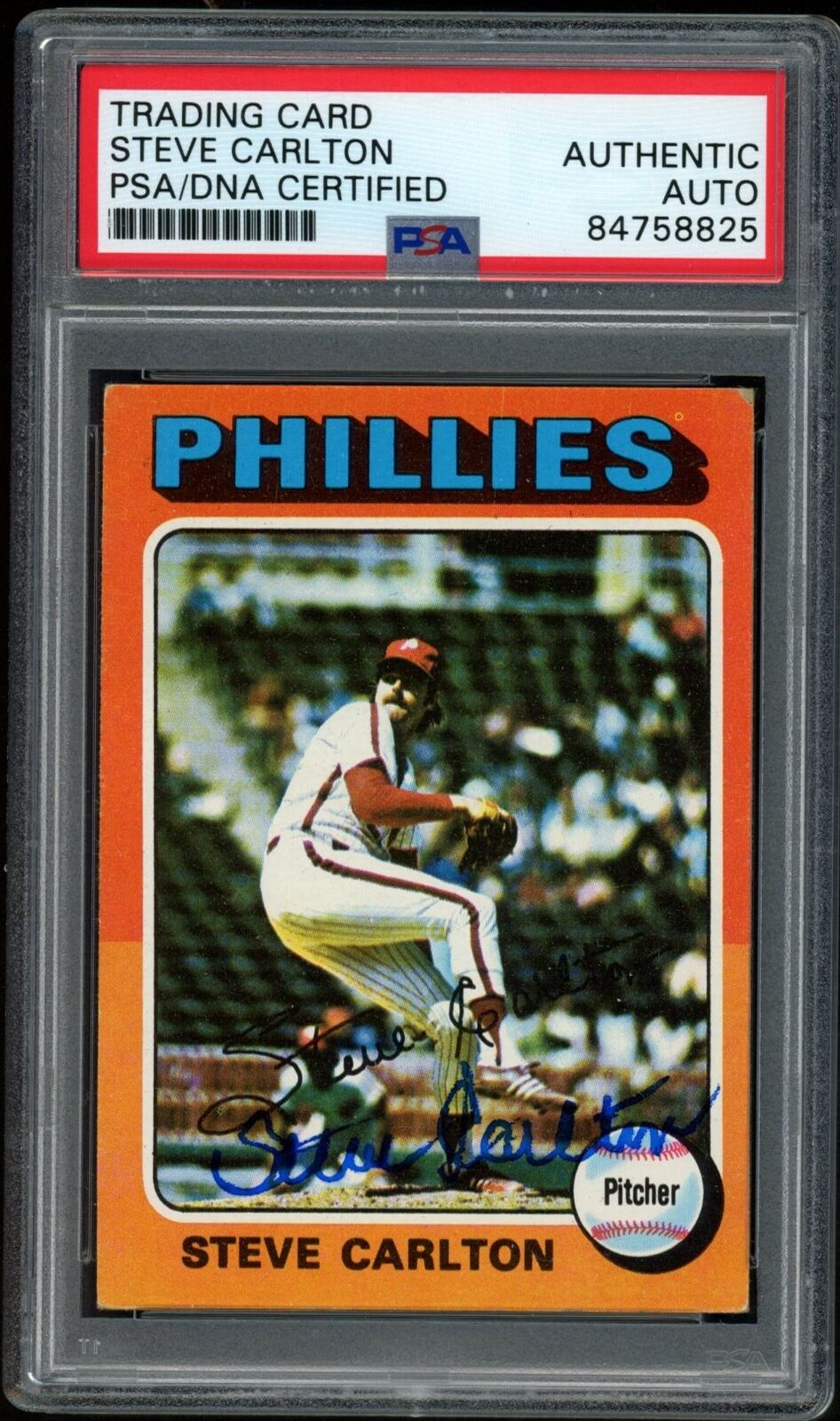 1975 TOPPS Steve Carlton HOF #185 Authentic Card Signed Phillies PSA/DNA