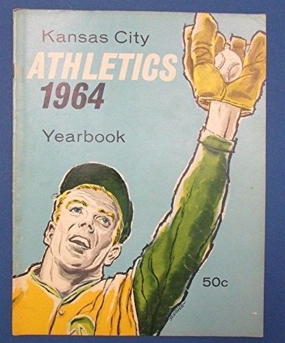 1964 KANSAS CITY ATHLETICS YEARBOOK