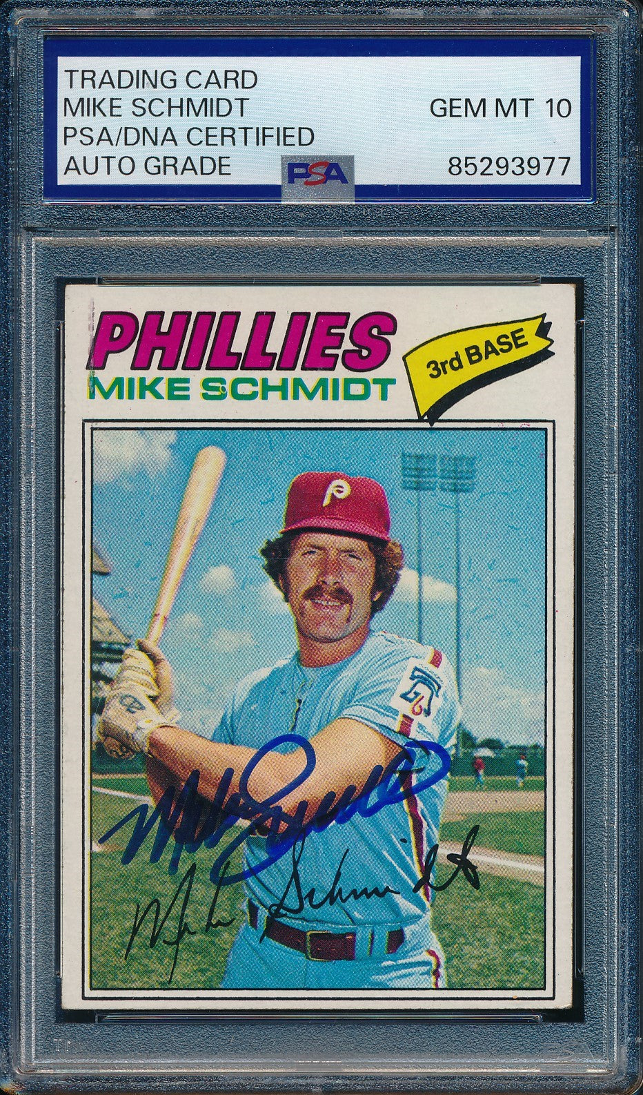 1977 Topps Mike Schmidt Phillies Card #140 Signed PSA/DNA GEM MINT 10 190429