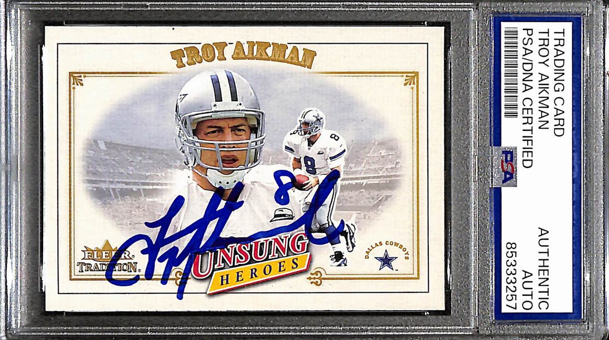 Troy Aikman HOF Signed 2001 Fleer Tradition Card #324 Cowboys PSA/DNA 187999