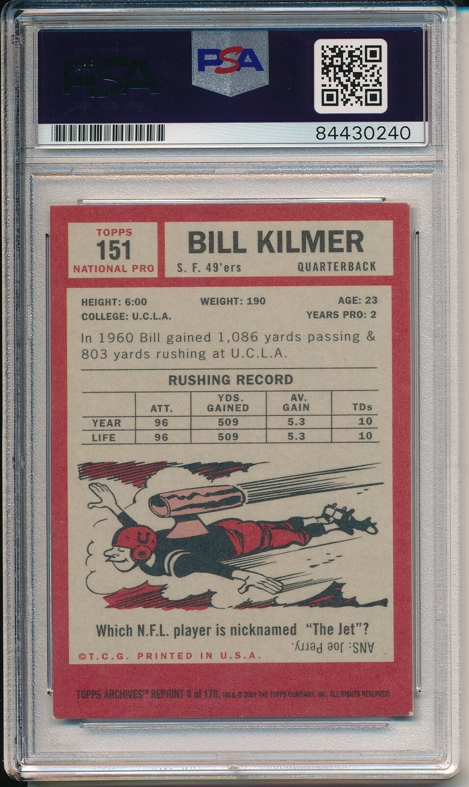 Bill Kilmer 49ers Signed/Autographed 2001 TOPPS Archive Card #151 PSA/DNA 164531