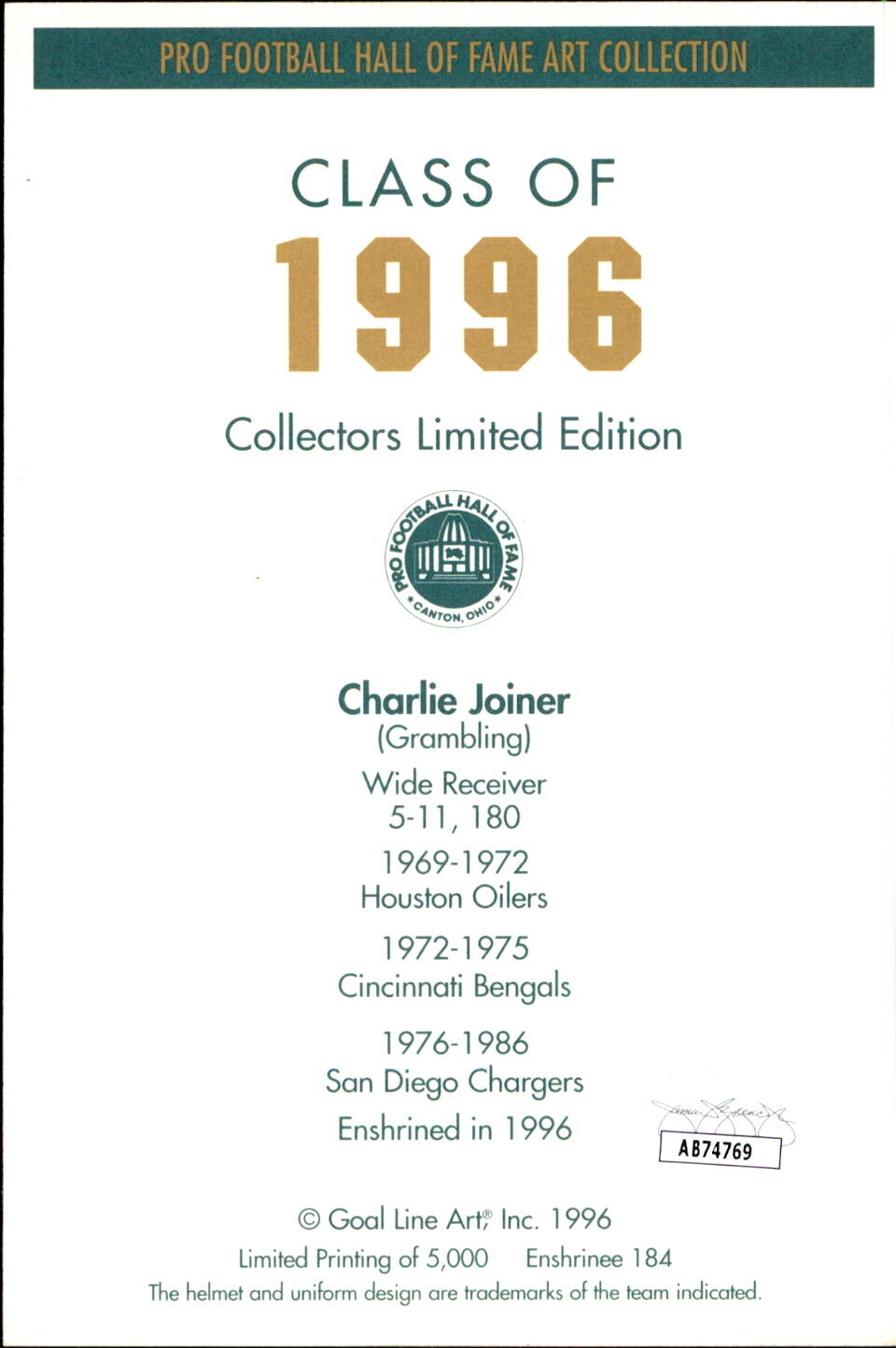 Charlie Joiner HOF Autographed/Inscr Goal Line Art GLAC Postcard Chargers JSA