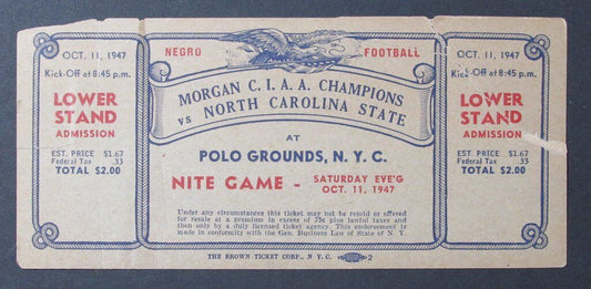 1947 Morgan State vs. North Carolina State Proof Ticket 10/11/47 Polo Grounds