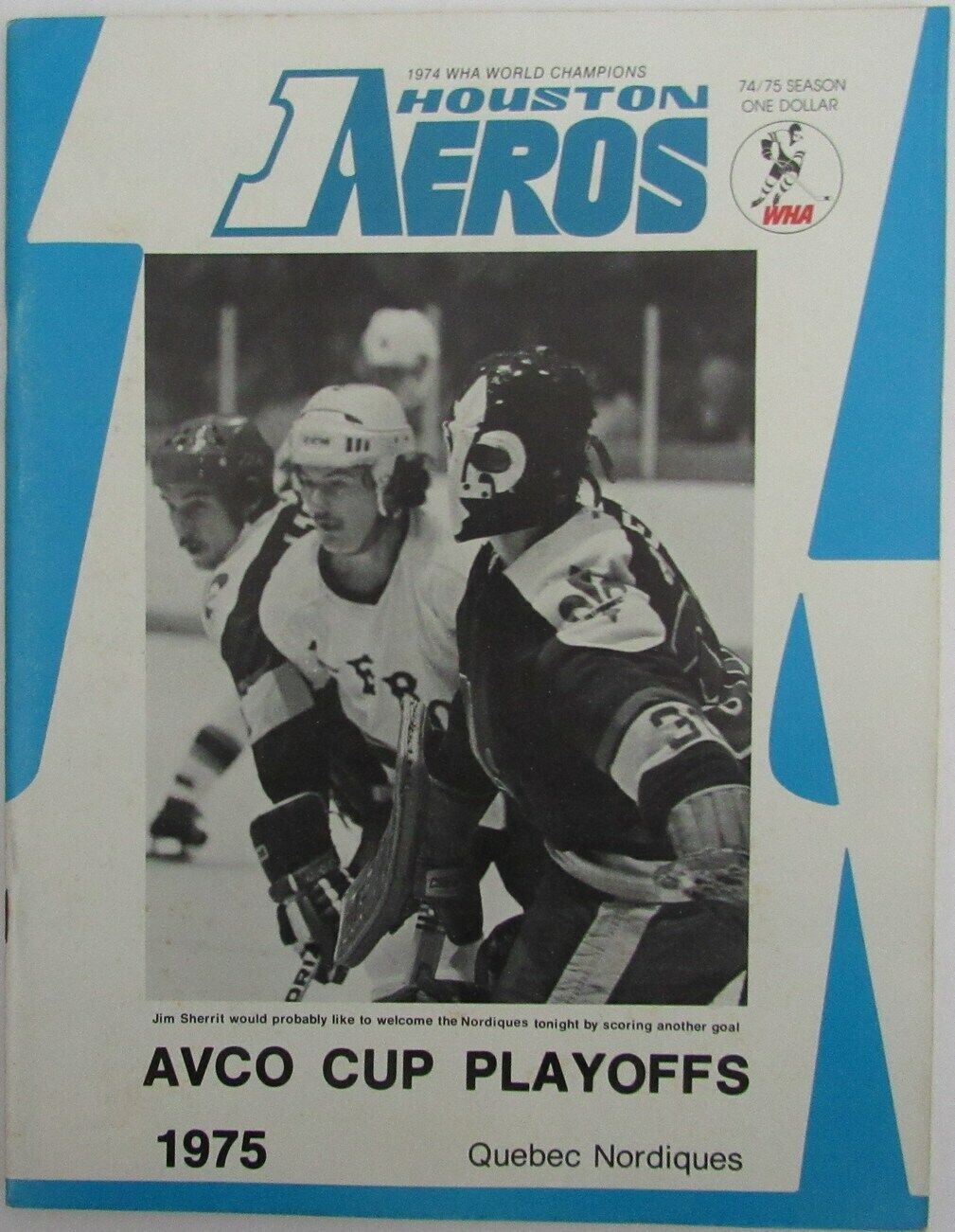 1975 Houston Aeros vs. Quebec Nordiques WHA AVCO Cup Playoff Program 150621