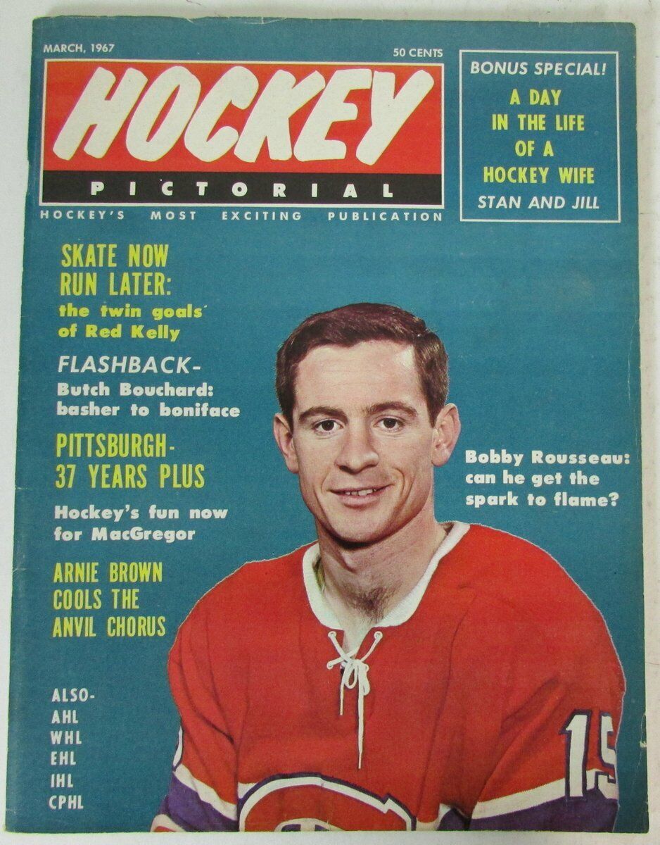 Hockey Pictorial Magazine March 1967 Bobby Rousseau Canadiens Cover 147079