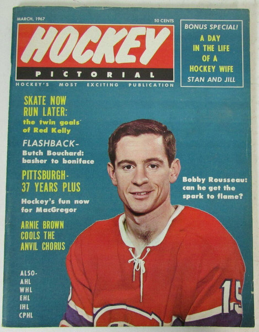 Hockey Pictorial Magazine March 1967 Bobby Rousseau Canadiens Cover 147079