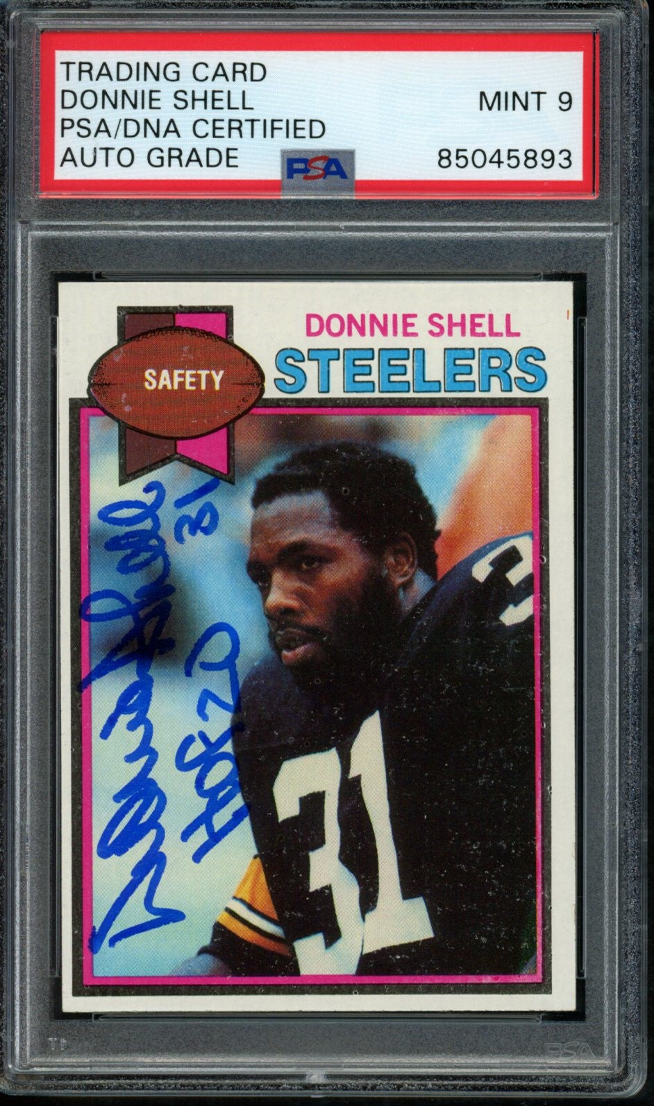 Donnie Shell HOF Steelers Auto/Signed Rookie 1979 TOPPS #411 PSA/DNA MINT 9