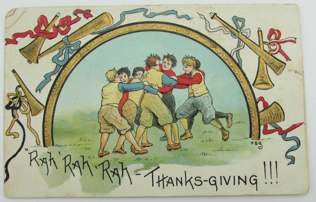 Vintage Postcard postmarked 1910 with"Rah Rah Rah - Thanksgiving" 140071