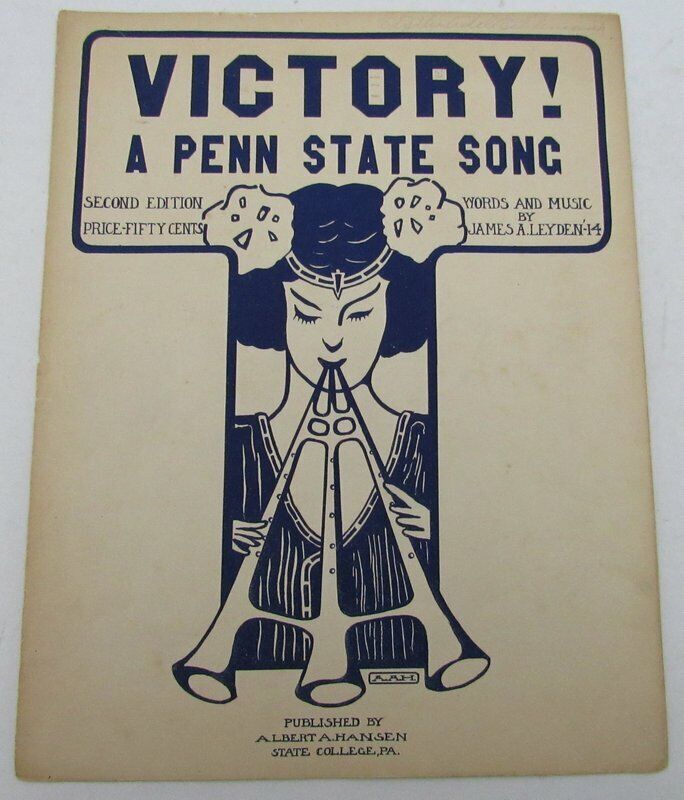 1914 "VICTORY" A Penn State Song Music Sheet by James A. Leyden 129525