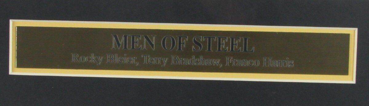 Steelers Men of Steel w/Terry Bradshaw, Rocky Bleier and Franco Harris Unsigned
