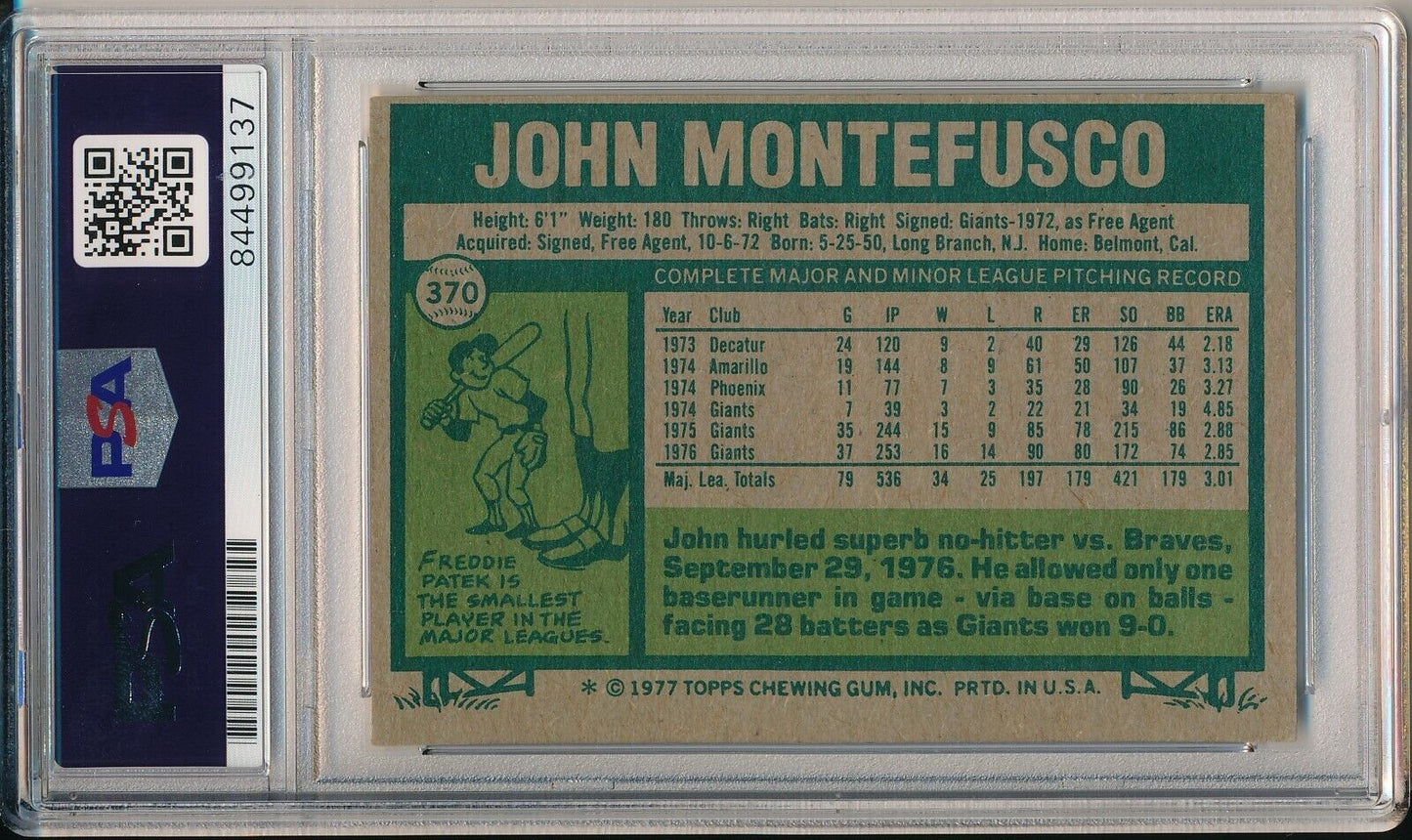 John Montefusco San Francisco Giants Signed 1977 TOPPS Card #370 PSA/DNA 165991