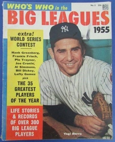 Vintage 1955 Who's Who In The Big Leagues Magazine New York Yankees Yogi Berra