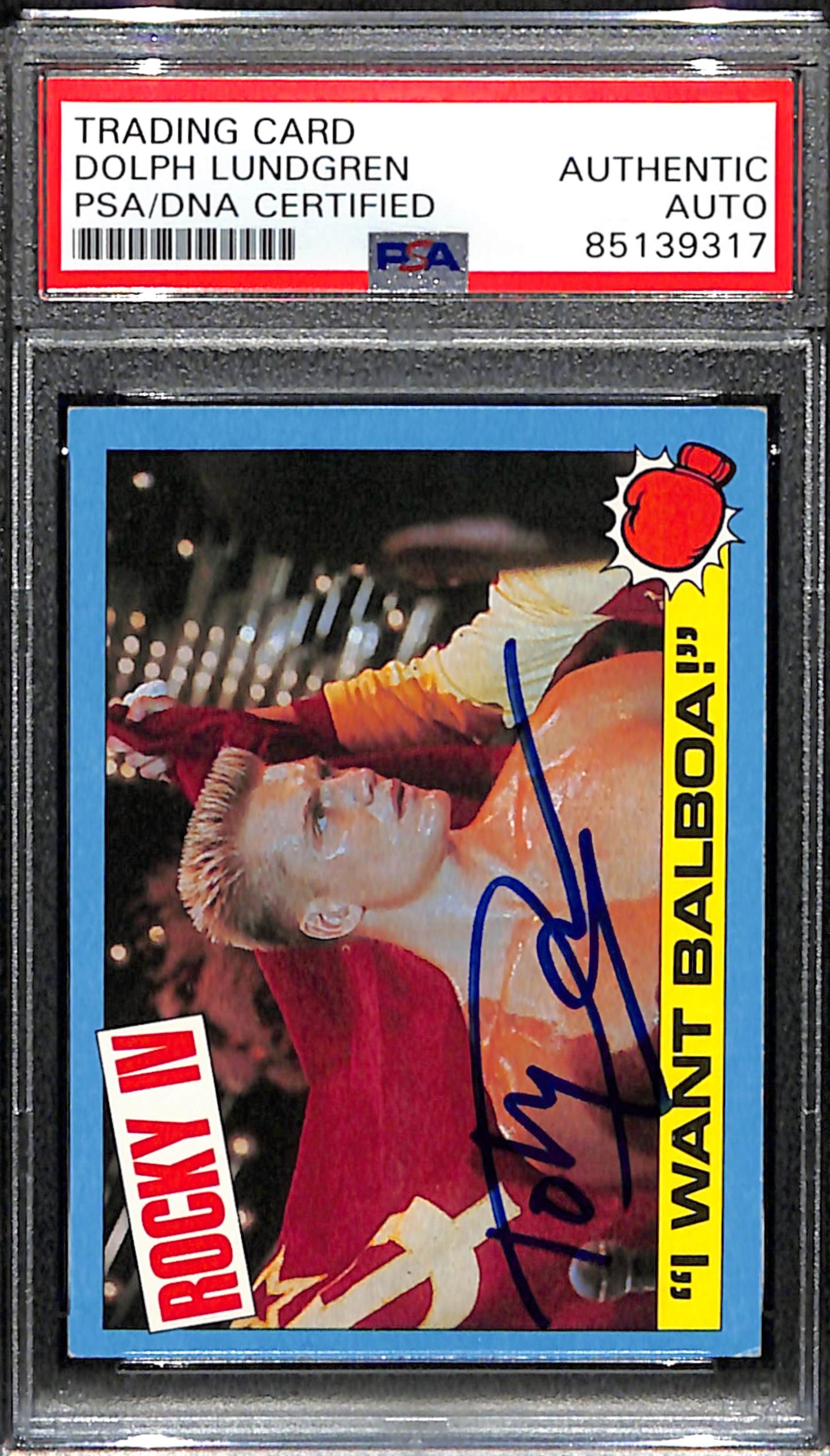 Dolph Lundgren Signed/Auto 1985 TOPPS Rocky IV Drago Card #25 PSA/DNA 183784