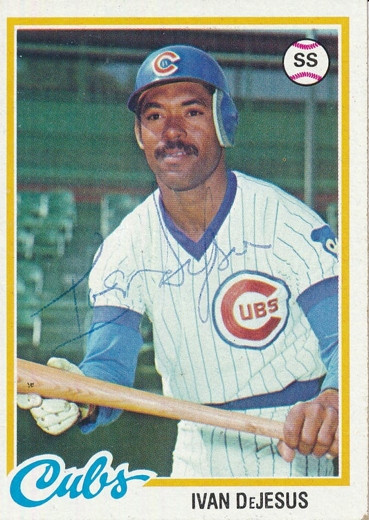 Ivan DeJesus Autographed 1978 TOPPS Card #152 Chicago Cubs 183036