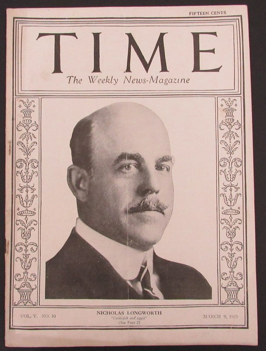 Time Magazine Vol V No 10 March 9, 1925 Nicholas Longworth 183263