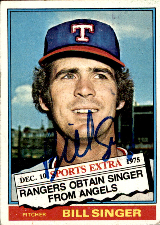Bill Singer Autographed 1976 TOPPS Card #411T Texas Rangers 183405
