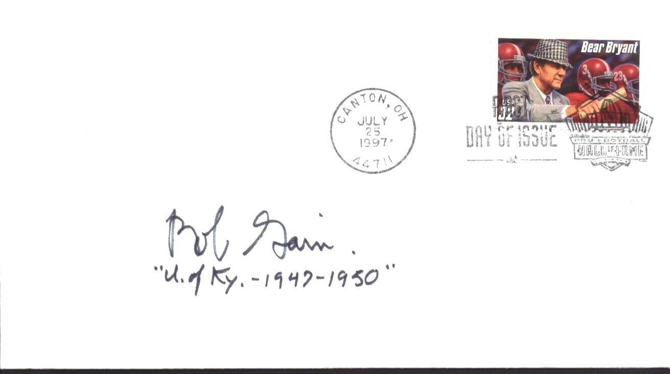 Bob Gain Browns Signed/Autographed 1997 FDC First Day Cover Kentucky 151245