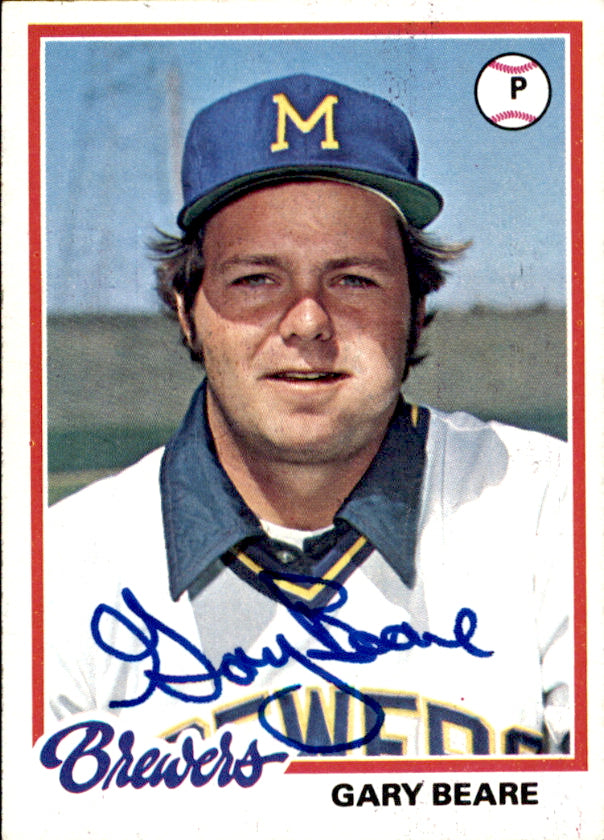 Gary Beare Autographed 1978 TOPPS Card #516 Milwaukee Brewers 182799