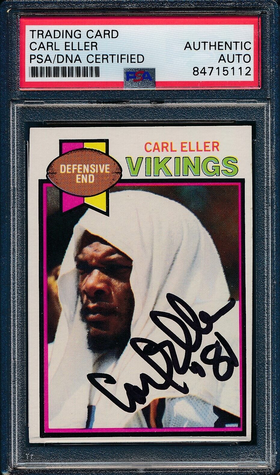 1979 TOPPS Carl Eller HOF #406 Card Signed Minnesota Vikings PSA/DNA 176368