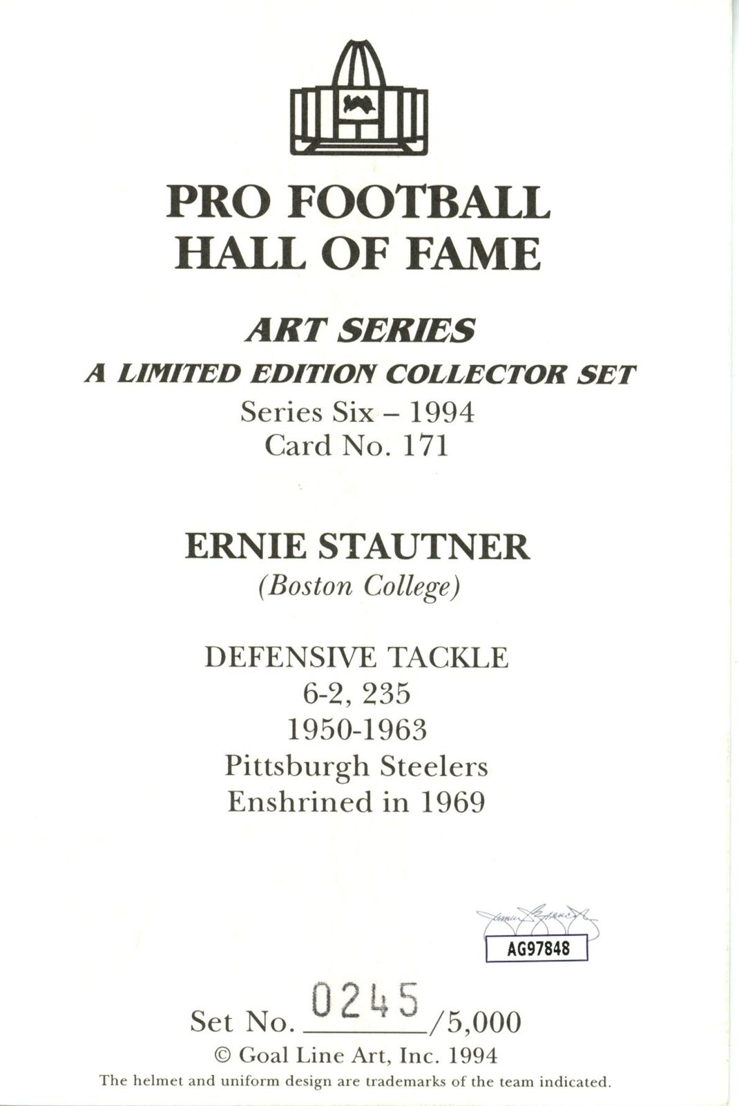 Ernie Slautner HOF Autographed Goal Line Art GLAC Postcard Steelers JSA