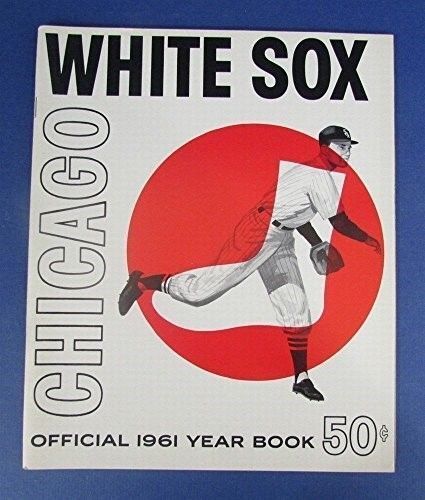 Vintage 1961 Chicago White Sox Official Yearbook 123126