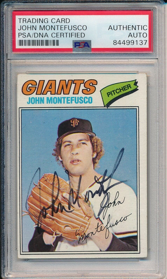 John Montefusco San Francisco Giants Signed 1977 TOPPS Card #370 PSA/DNA 165991