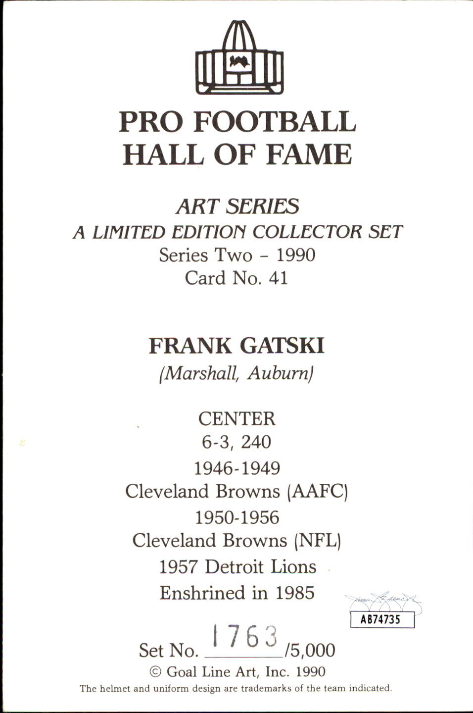 Frank Gatski HOF Autographed/Inscribed Goal Line Art GLAC Postcard Browns JSA