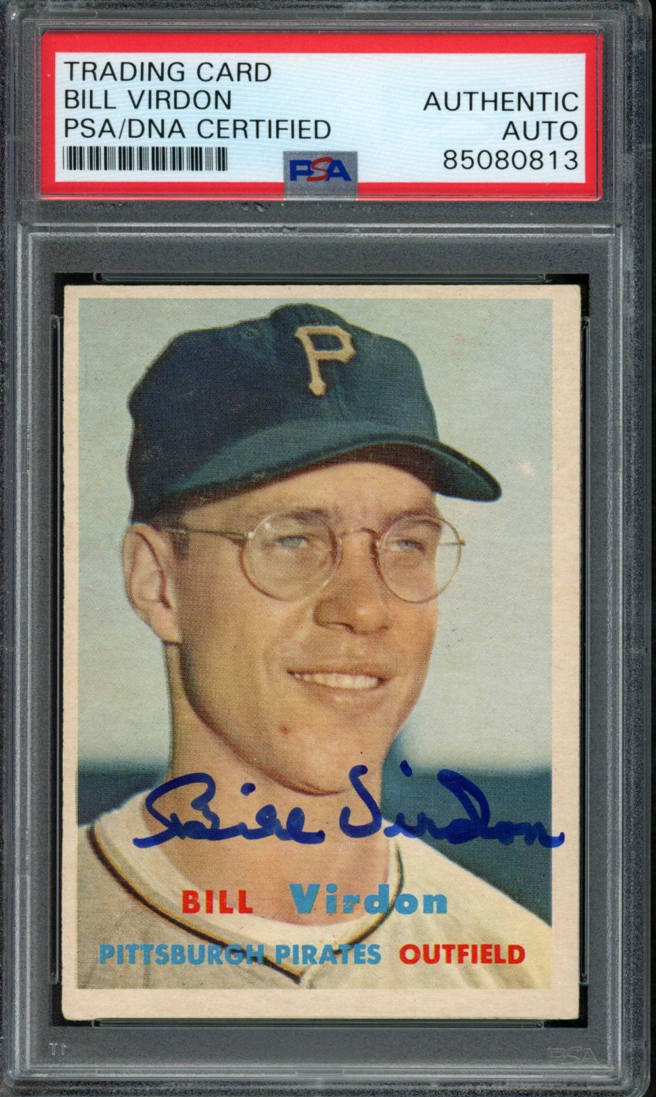 1957 TOPPS Bill Virdon #110 Auth Card Signed Pittsburgh Pirates PSA/DNA 184120