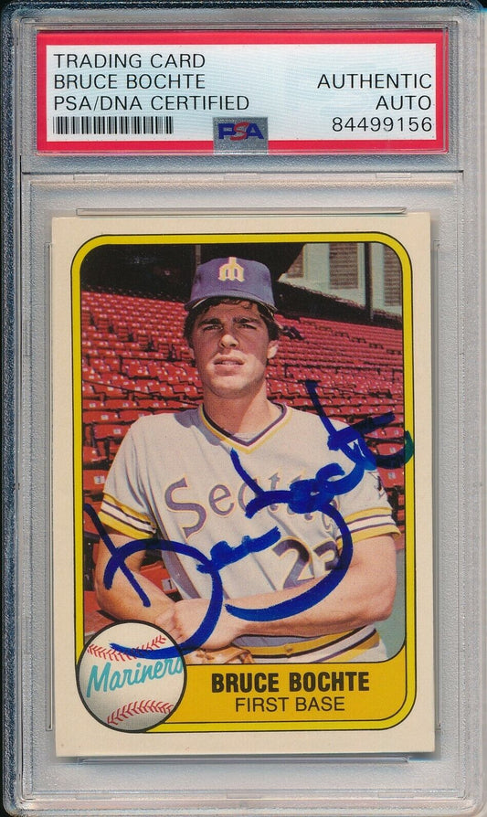 Bruce Bochte Seattle Mariners Signed/Auto 1981 Fleer Card #600 PSA/DNA 166115