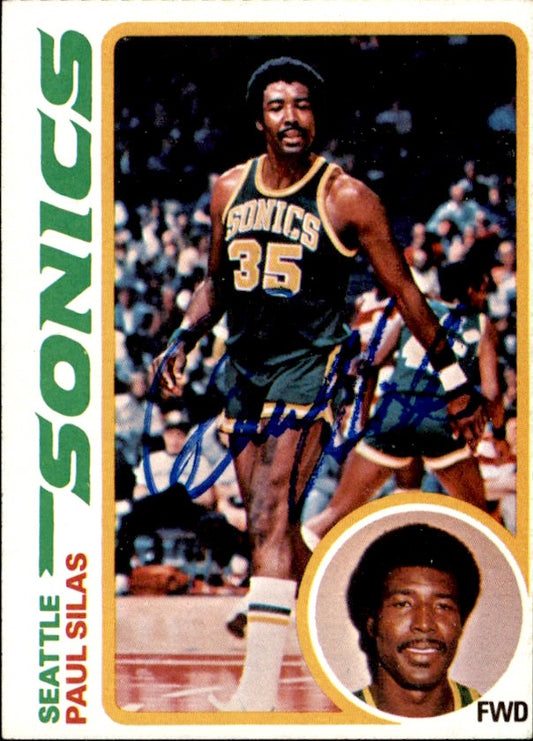 Paul Silas Autographed 1978-79 TOPPS Basketball Card #94 Super Sonics 183071