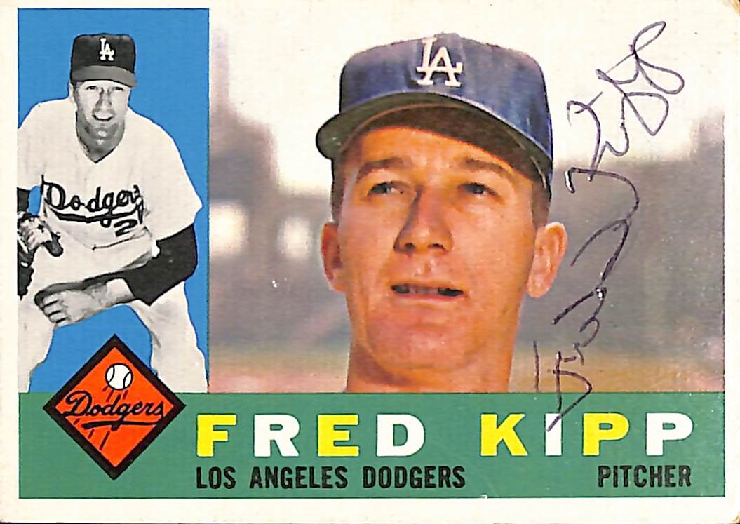 1960 TOPPS #202 Fred Kipp Los Angeles Dodgers Signed/Auto Card 190976