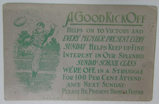 Vintage 1915 A Good Kickoff Sunday School Class Attendance Postcard 148865