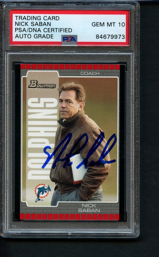 2005 Bowman Rookie Nick Saban #73 Card Signed Dolphins PSA/DNA GEM MINT 10