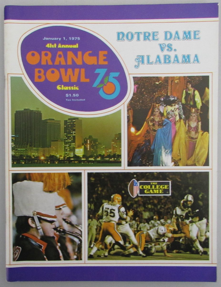 January 1, 1975 Orange Bowl Game Notre Dame vs. Alabama Game Program 192974