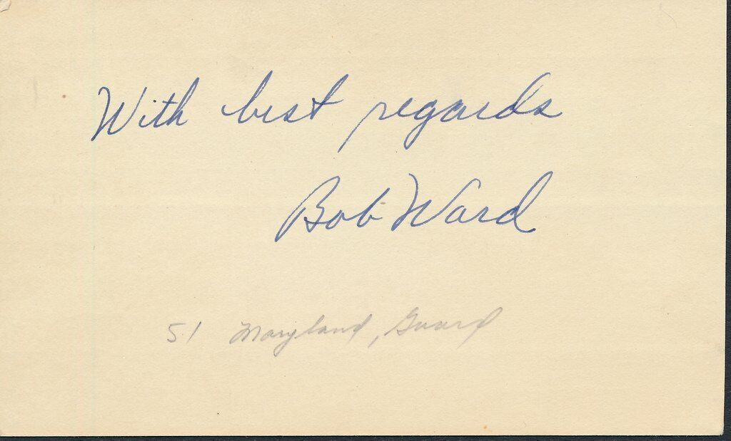 Bob Ward Maryland 1951 All-American Football SignedAutographed Index Card 144099