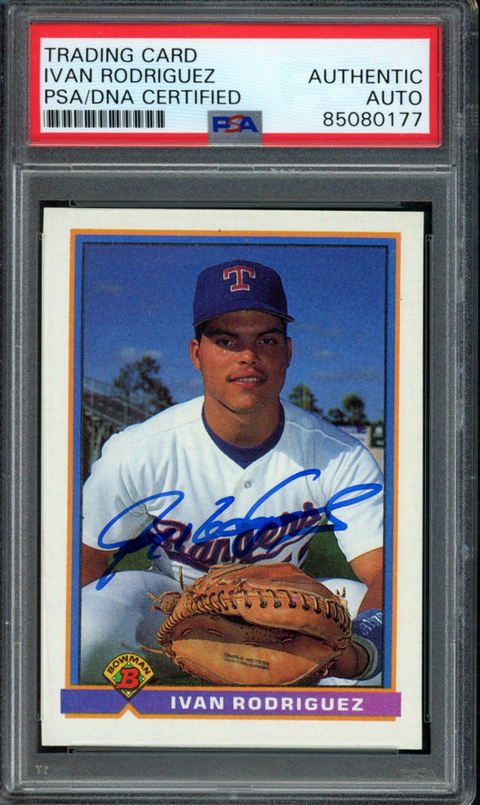 Ivan Rodriguez HOF Autographed 1991 Bowman Rookie Card #272 Rangers PSA/DNA 3
