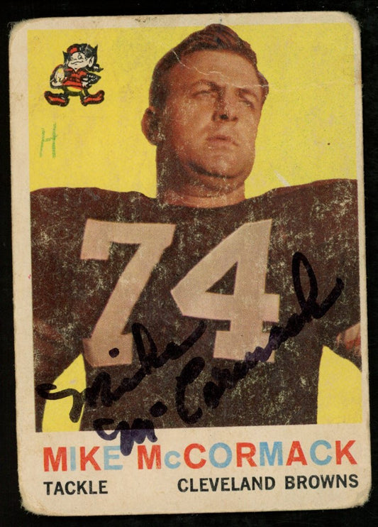 1959 TOPPS Football Card #74 Signed/Auto Mike McCormack Cleveland Browns