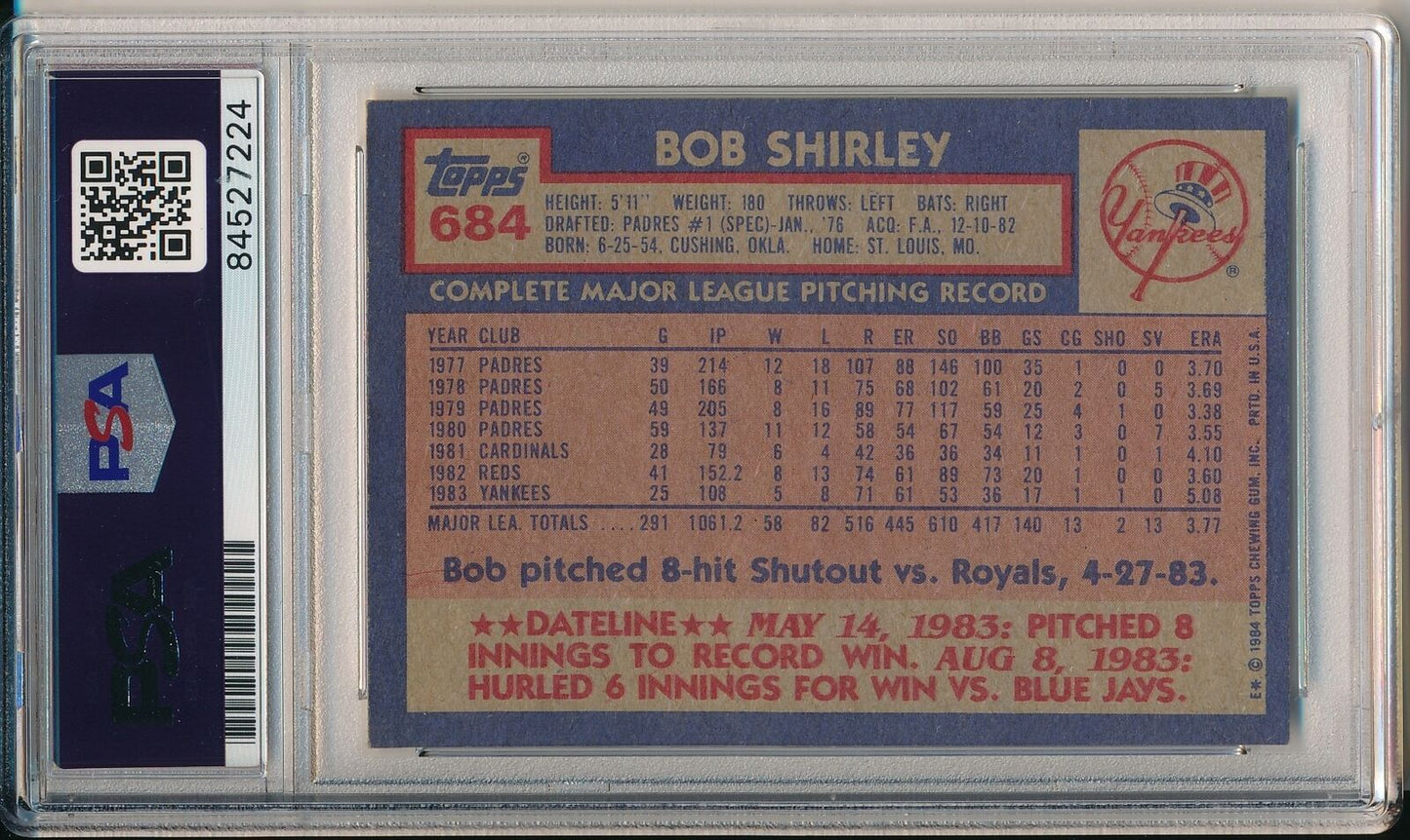 Bob Shirley Yankees Signed/Autographed 1984 TOPPS Card #684 PSA/DNA 166435