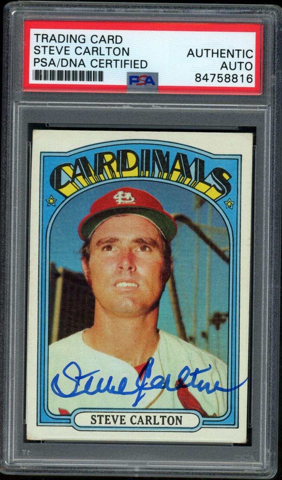 1972 TOPPS Steve Carlton HOF #420 Authentic Card Signed Cardinals PSA/DNA