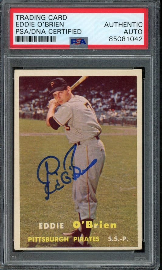 Eddie O'Brien Signed 1957 Topps Trading Card #259 Pirates PSA/DNA 183592
