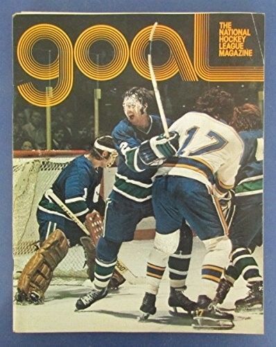 12/20/1973 Goal NHL Magazine Philadelphia Flyers Vs. Vancouver Canucks Program